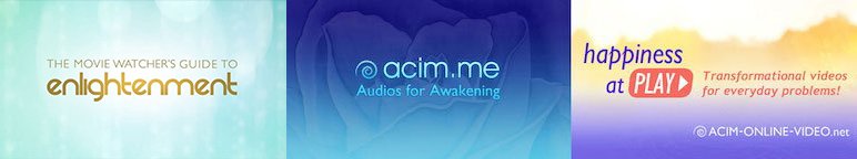 ACIM Teachings Audio Video Movie Watcher's Guide to Enlightenment